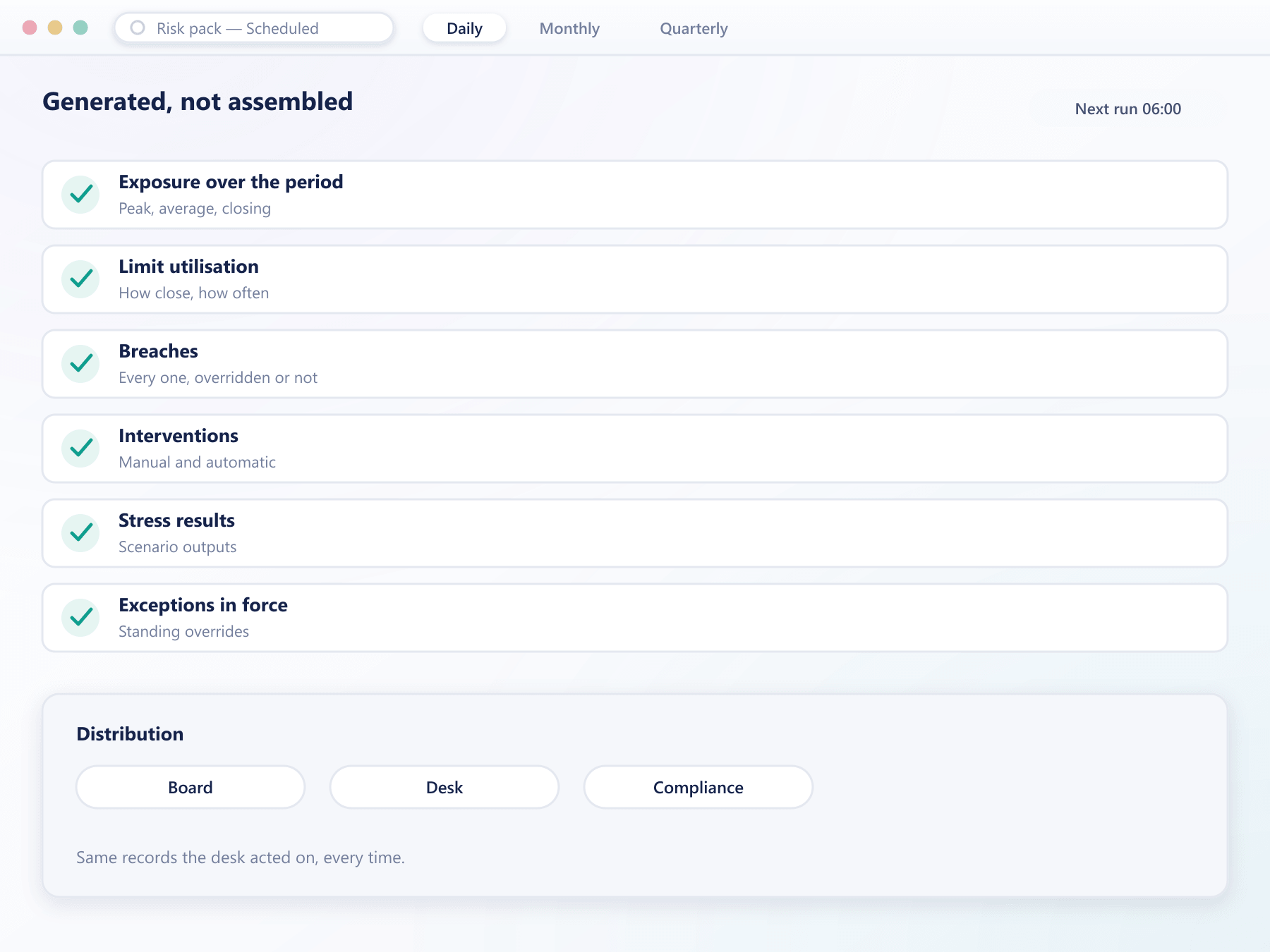 Scheduled risk pack showing its generated sections, next run time and distribution list
